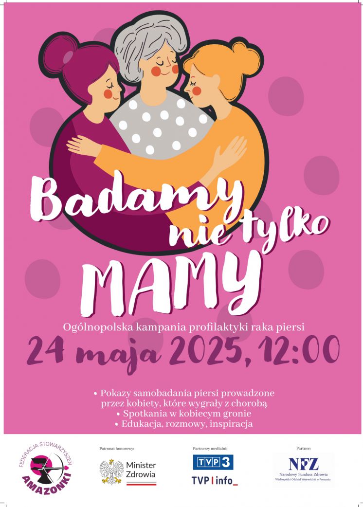 Badamy nie tylko Mamy